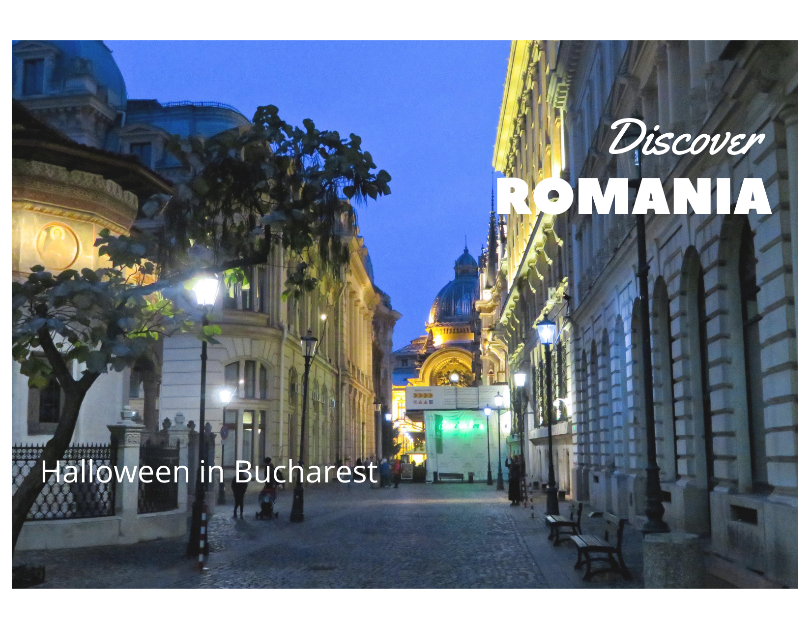 Discover Romania: Day 1 – Halloween in Bucharest