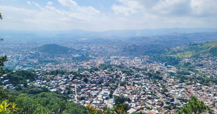 Tegucigalpa, Honduras: Must See’s, Do’s, and Eats
