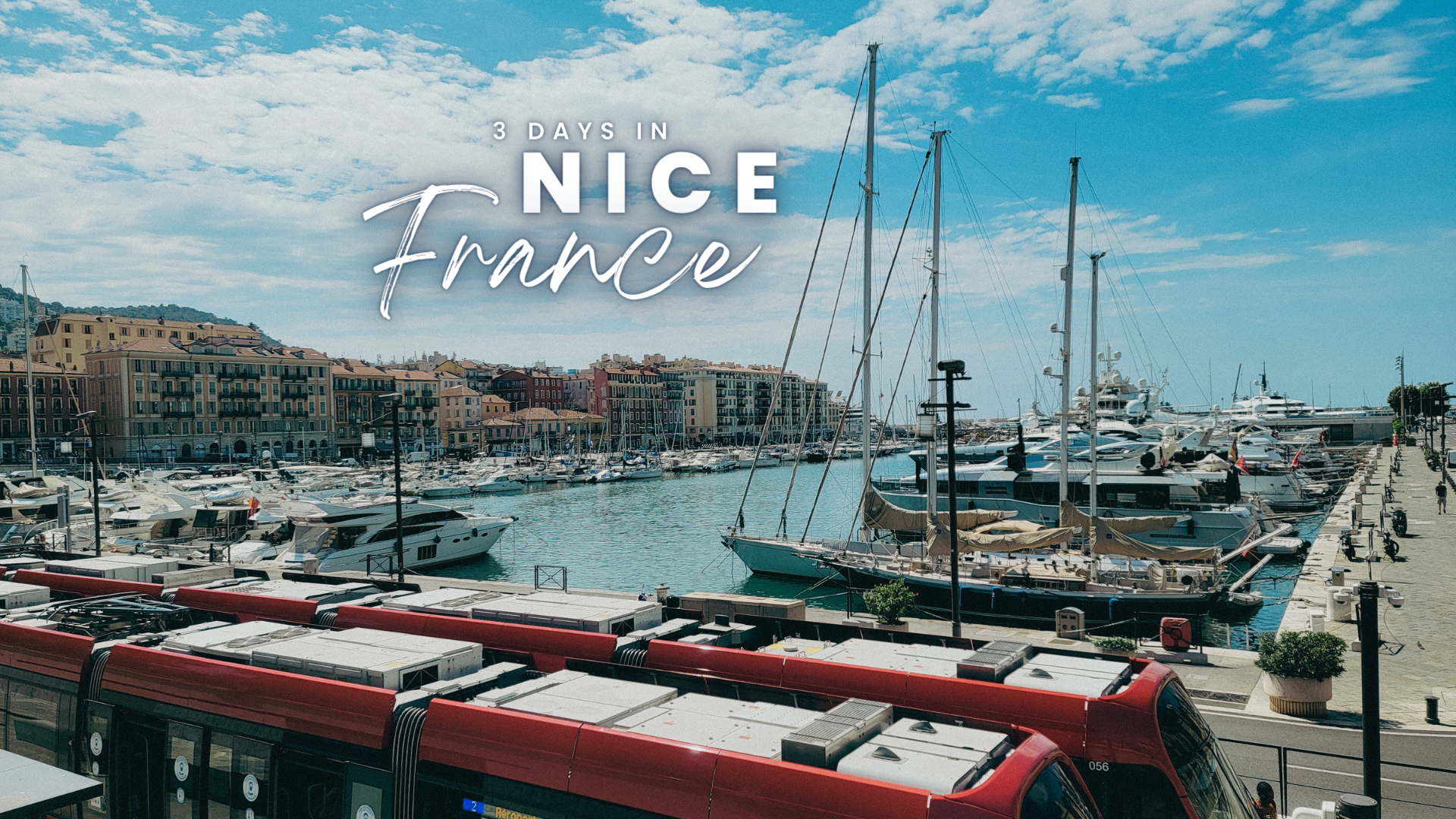 3 Days in Nice, France